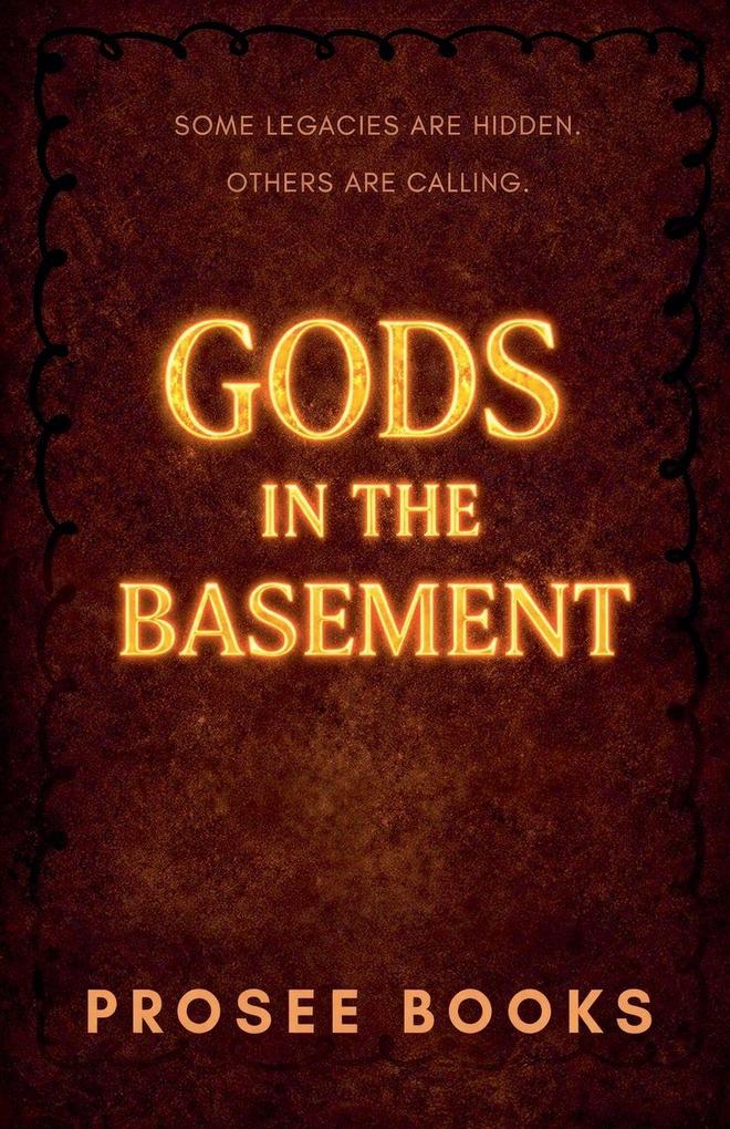 Gods in the Basement