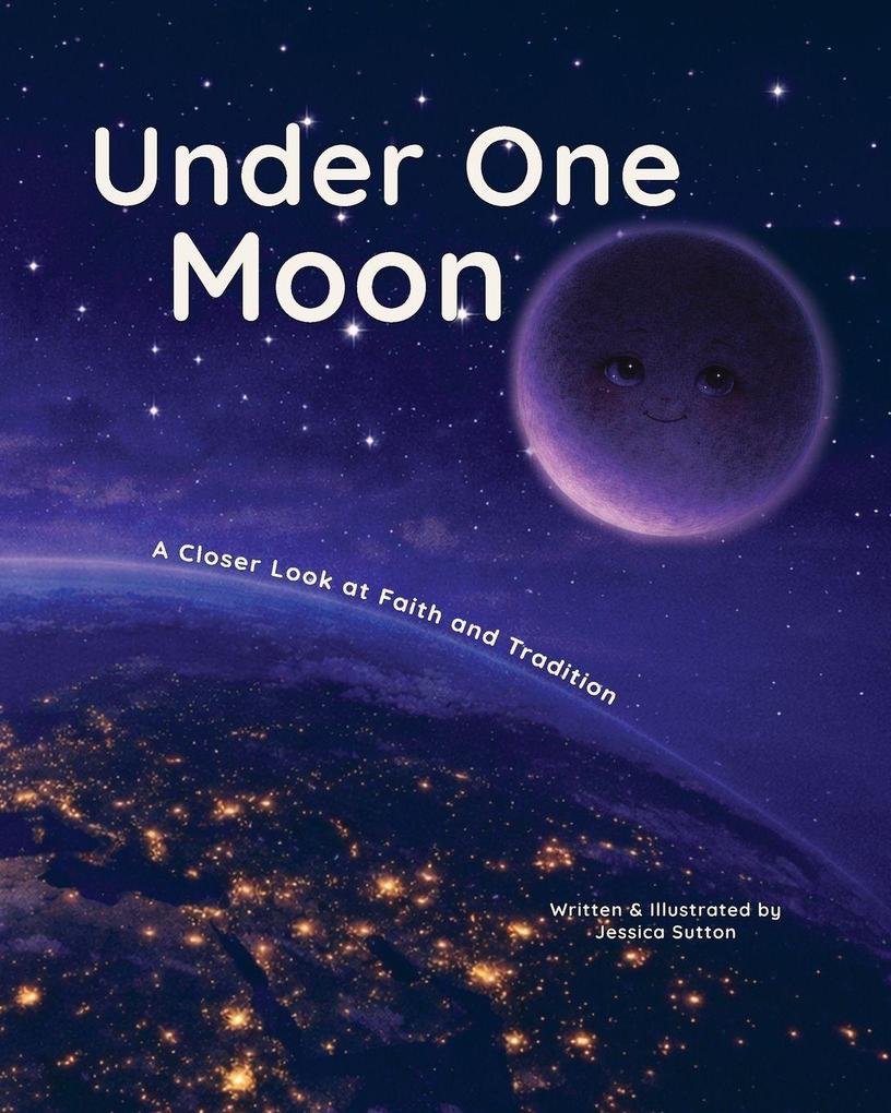 Under One Moon