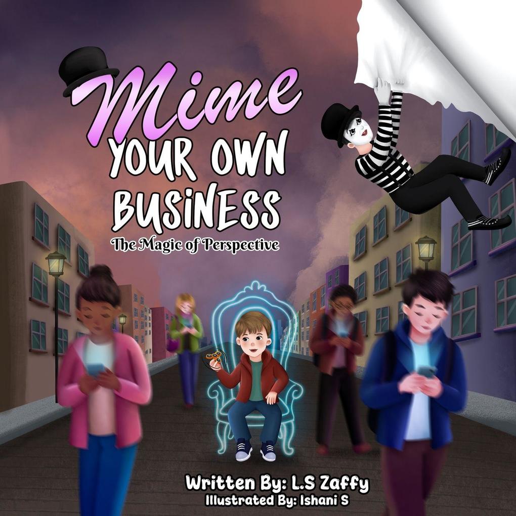 Mime Your Own Business