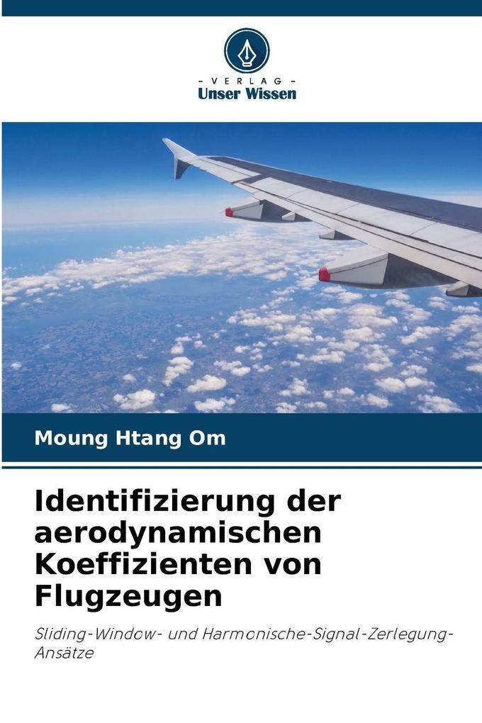 Identifizierung der aerodynamischen Koeffizienten von Flugzeugen