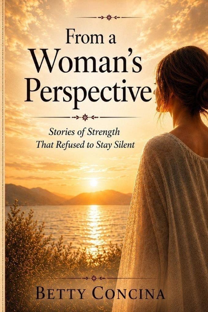 From a Woman's Perspective
