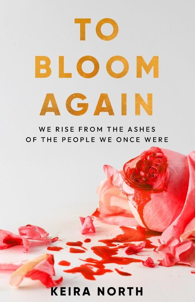 To Bloom Again