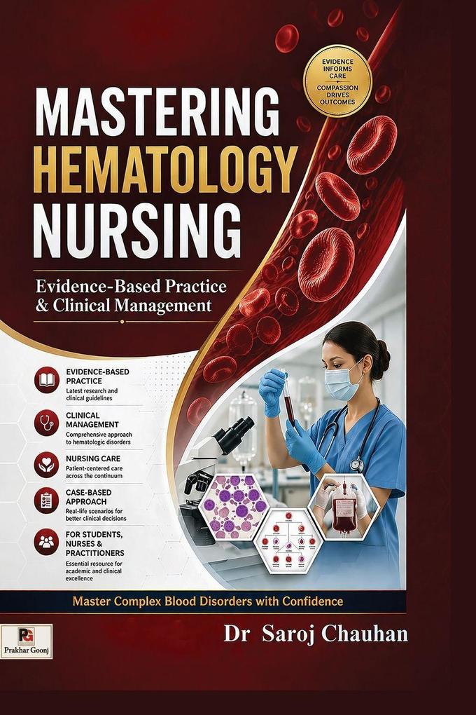 Mastering Hematology Nursing Evidence-Based Practice & Clinical Management