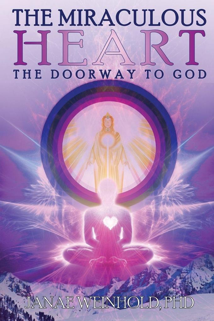 The Miraculous Heart