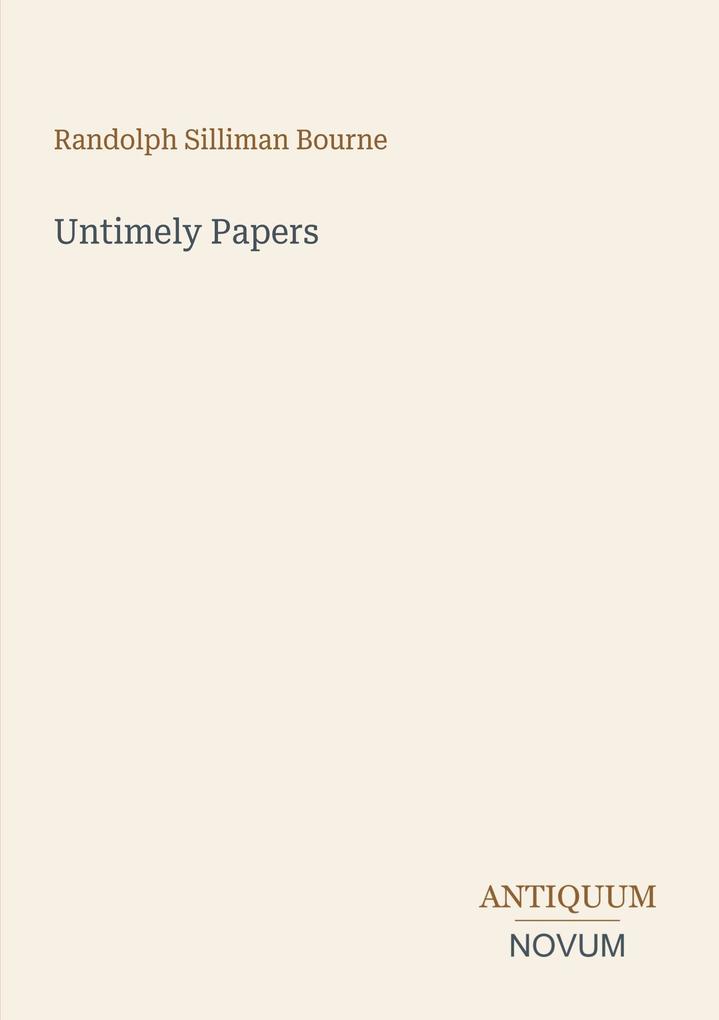 Untimely Papers