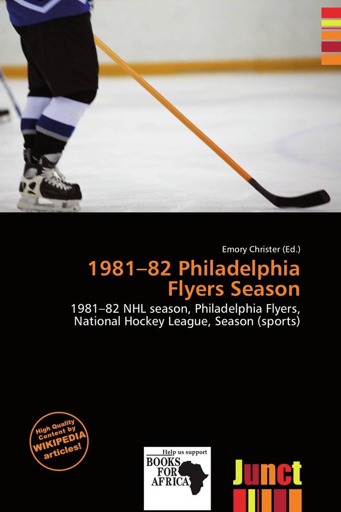1981-82 Philadelphia Flyers Season