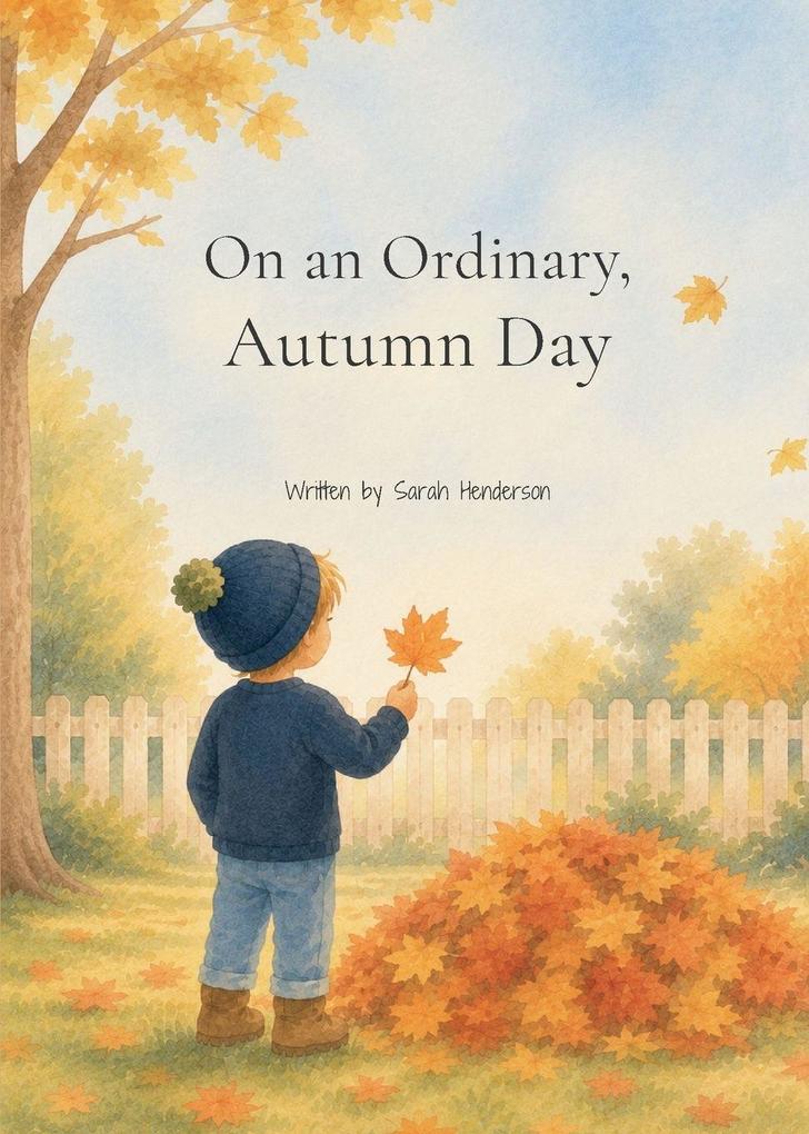 On an Ordinary Autumn Day
