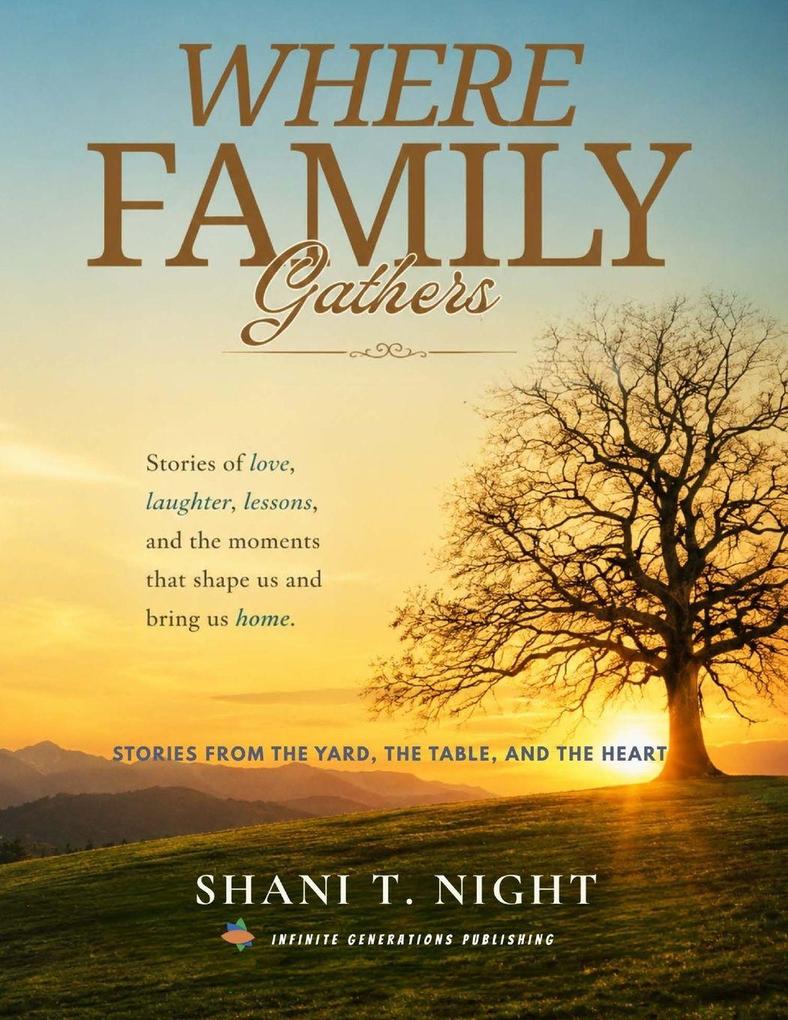 Where Family Gathers