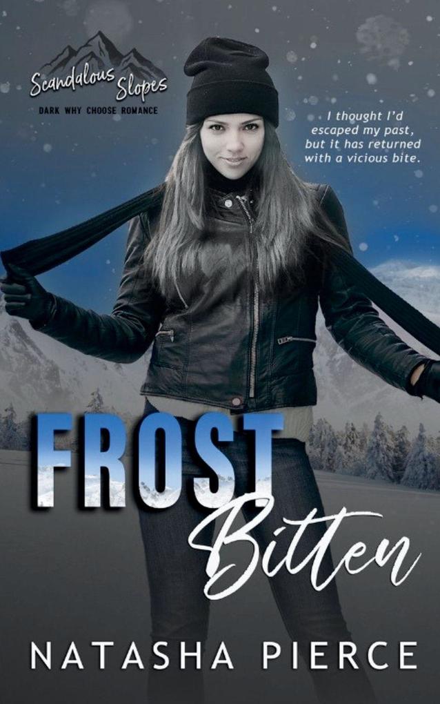 Frost Bitten