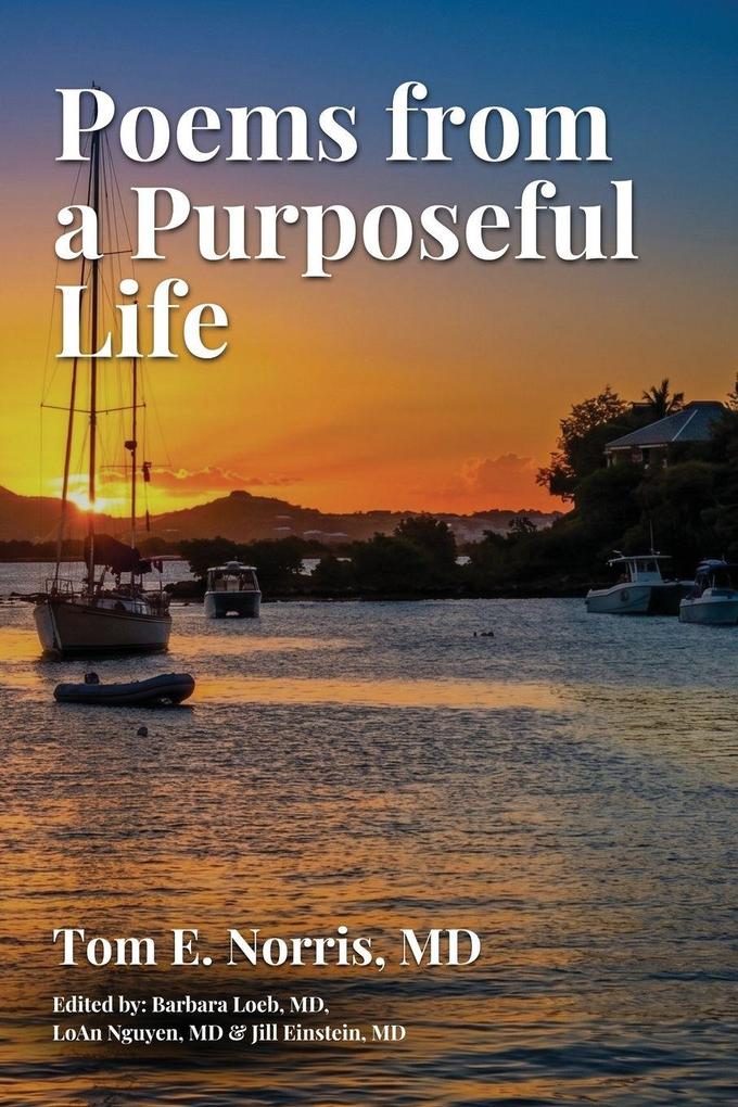 Poems from a Purposeful Life