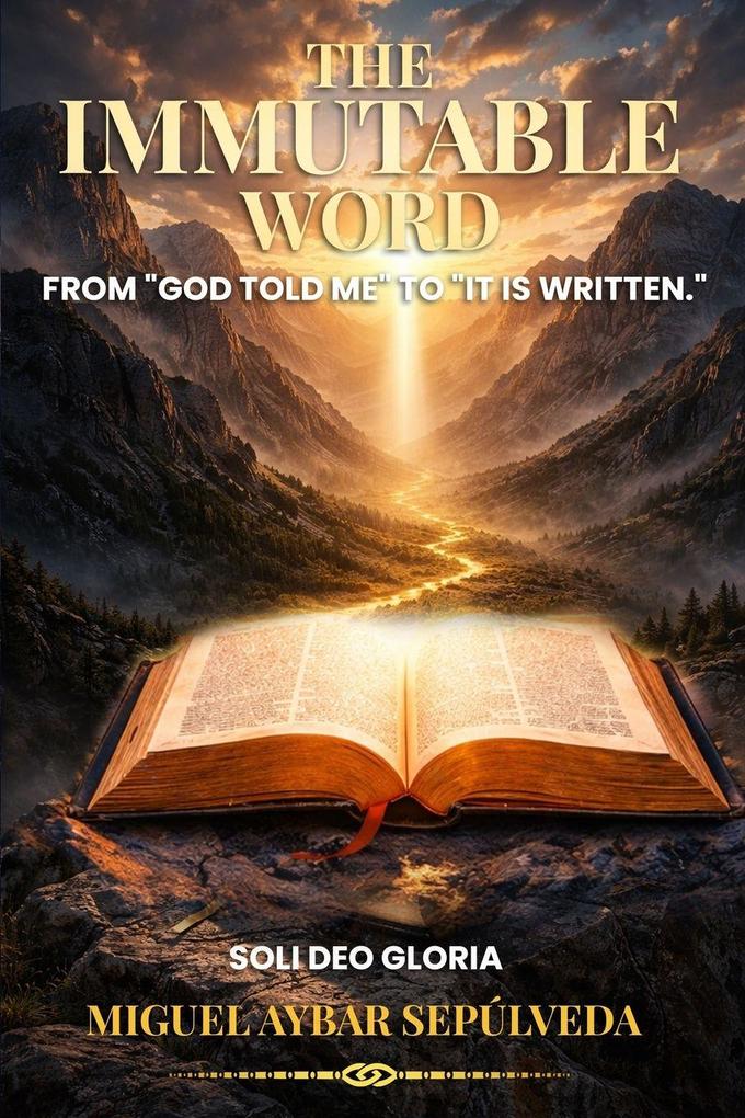 THE IMMUTABLE WORD
