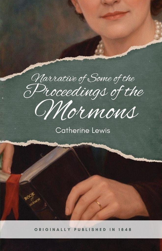 Narrative of Some of the Proceedings of the Mormons