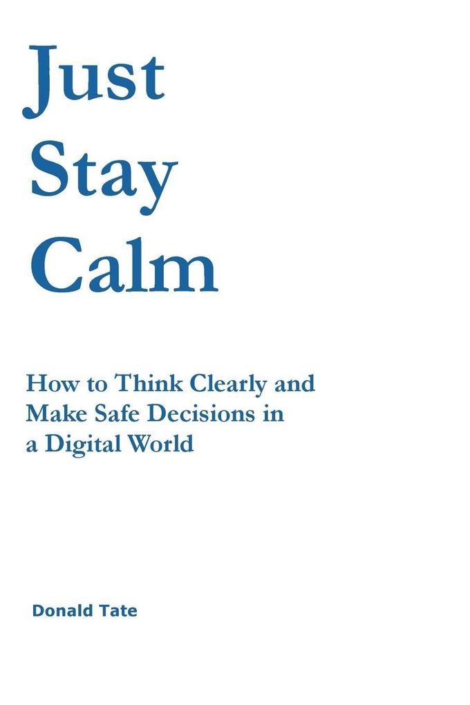 Just Stay Calm
