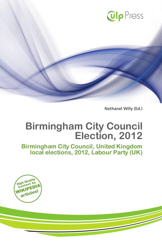 Birmingham City Council Election 2012