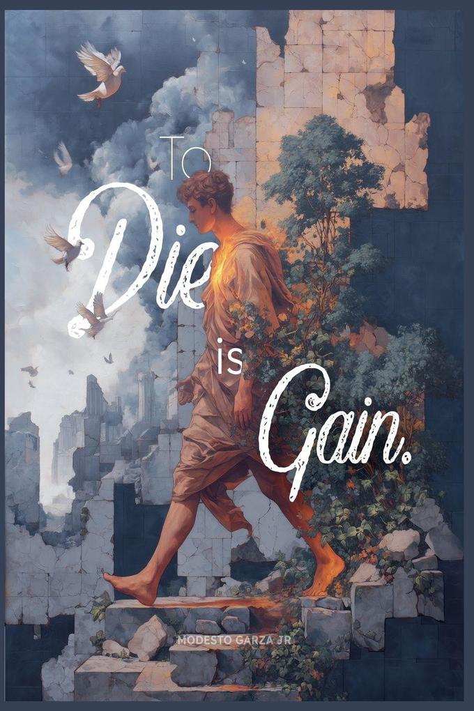 To die is gain