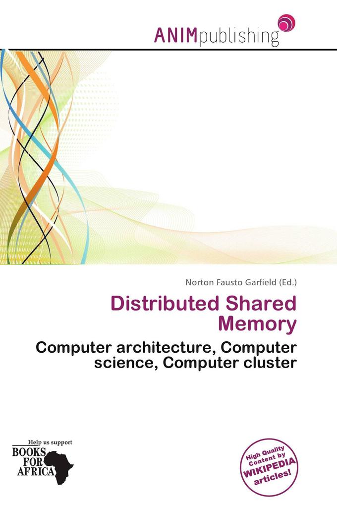 Distributed Shared Memory