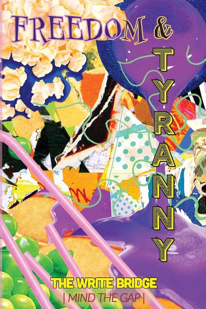 Freedom and Tyranny