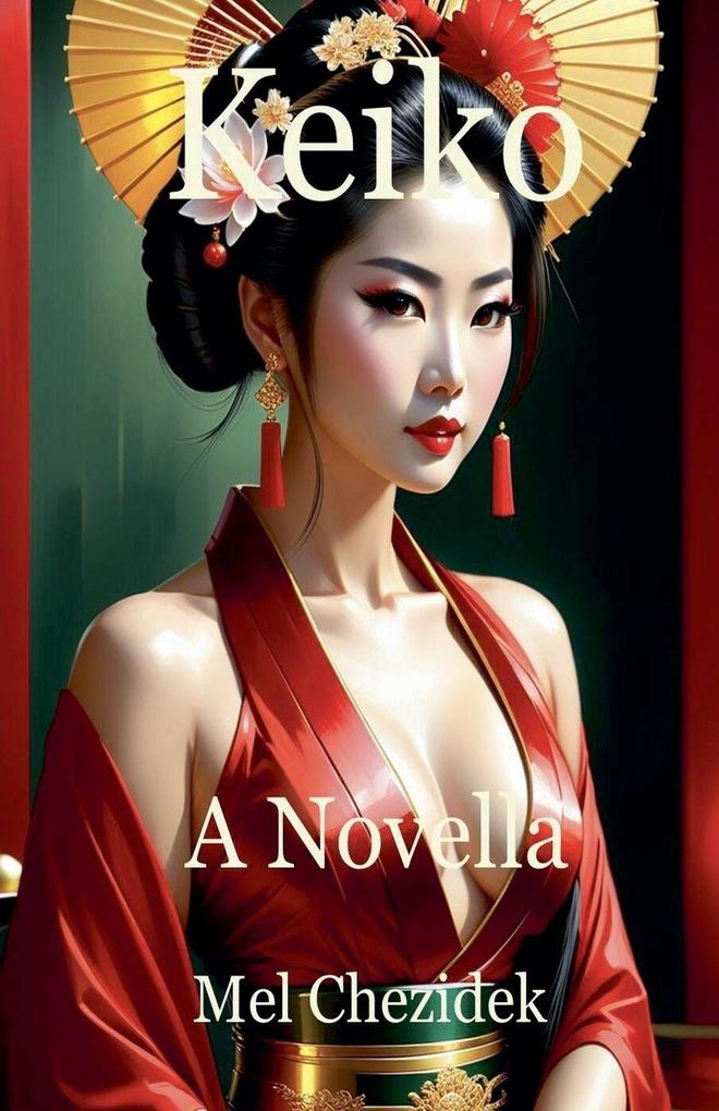Keiko A Novella