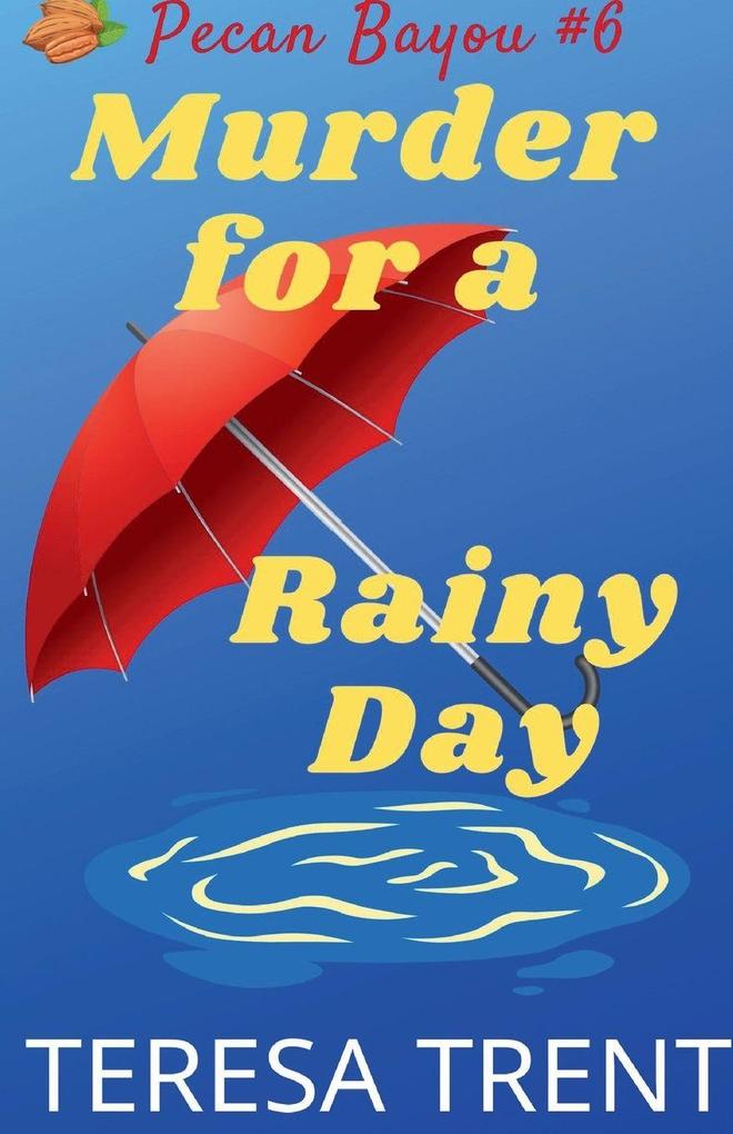 Murder for a Rainy Day