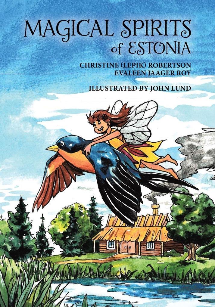 Magical Spirits of Estonia