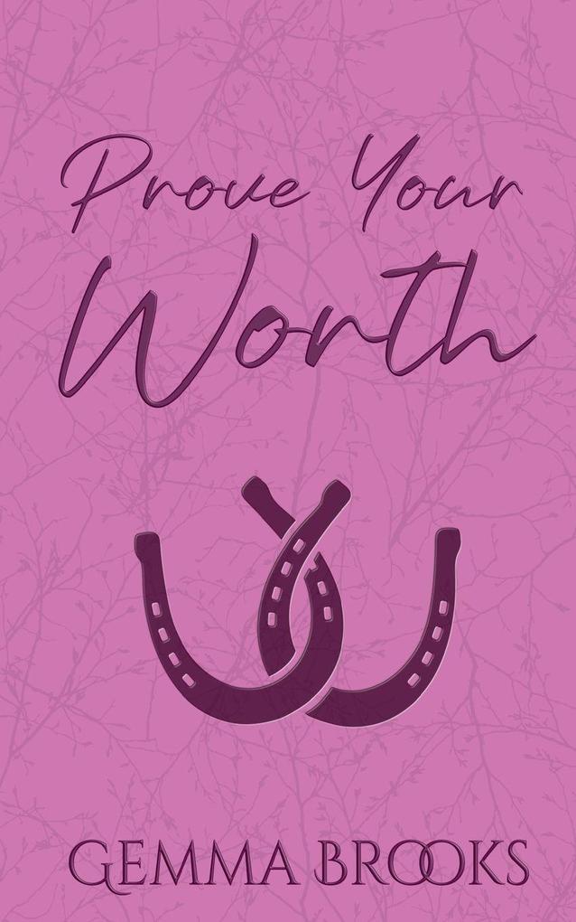 Prove Your Worth