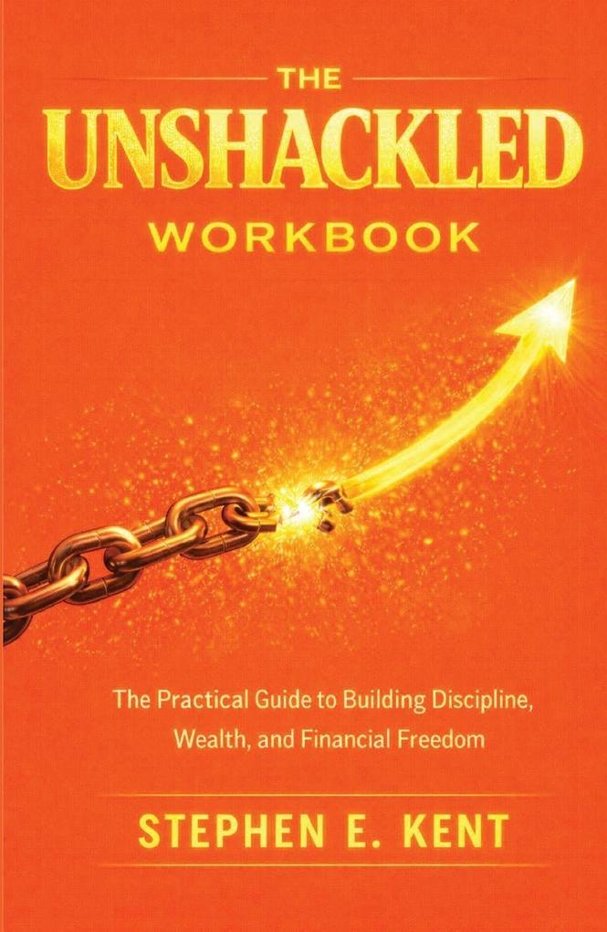 THE UNSHACKLED WORKBOOK