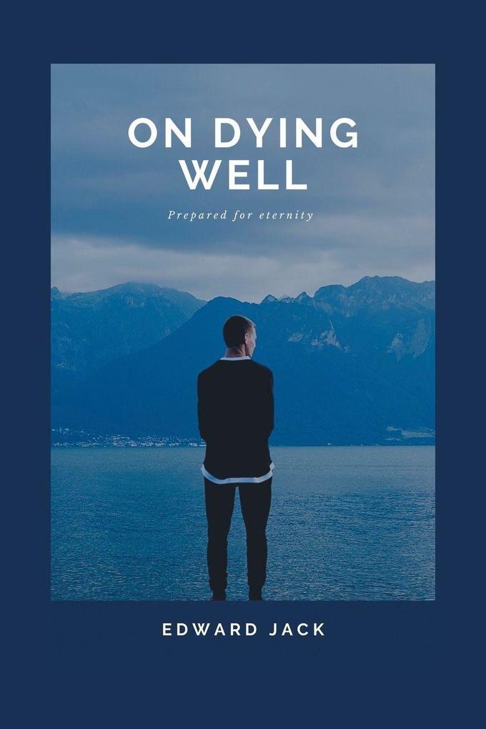 On Dying Well