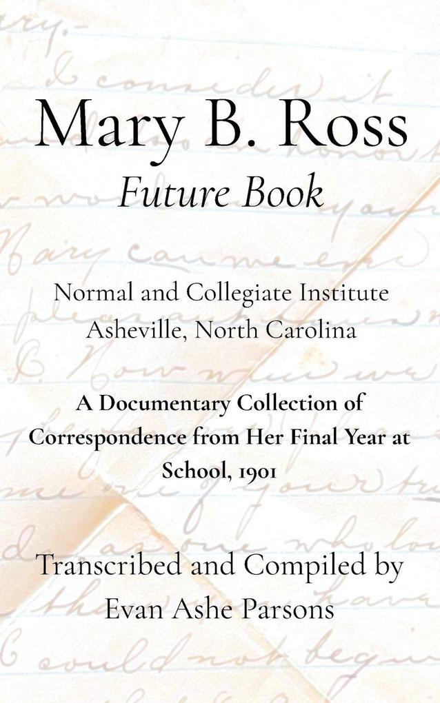 Mary B. Ross 'Future Book'