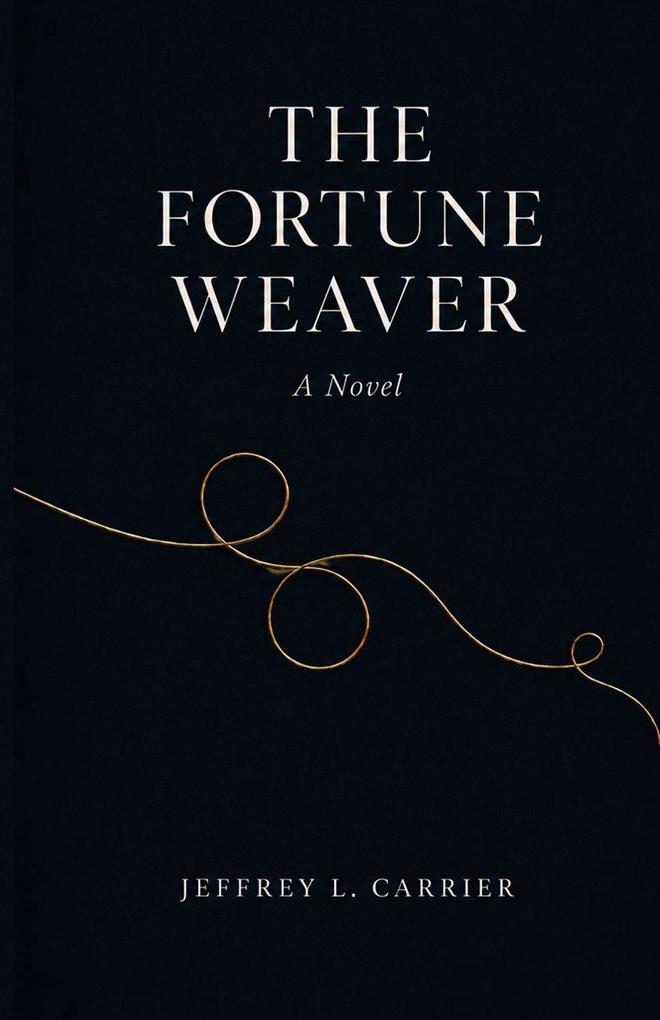The Fortune Weaver