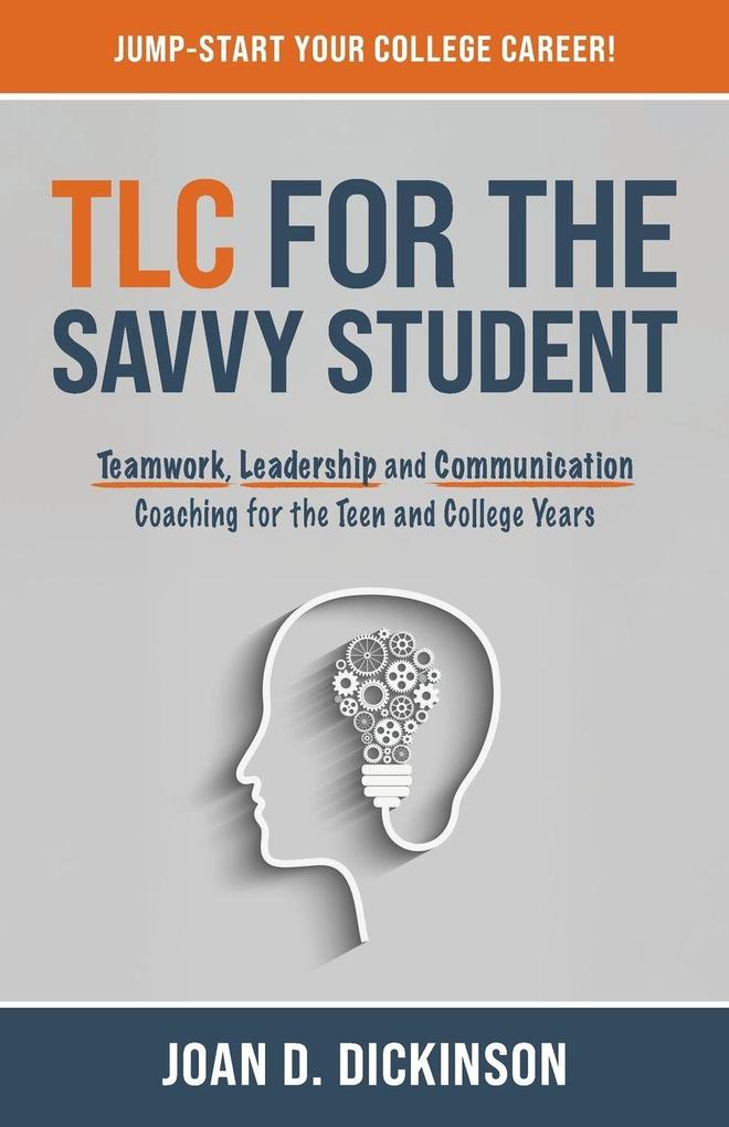 TLC For The Savvy Student