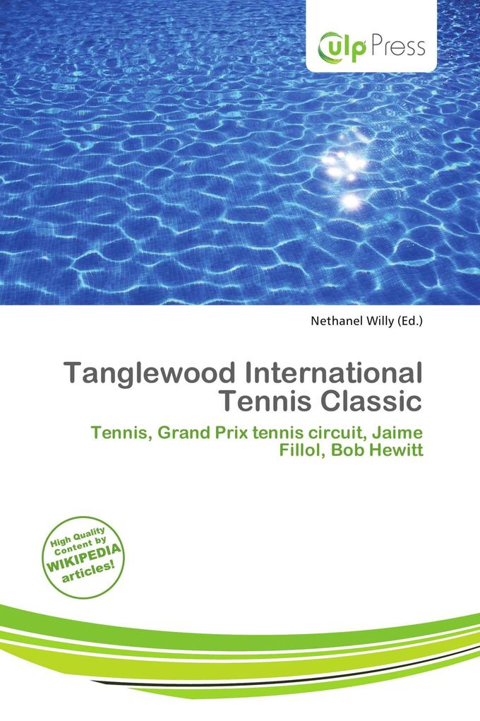 Tanglewood International Tennis Classic