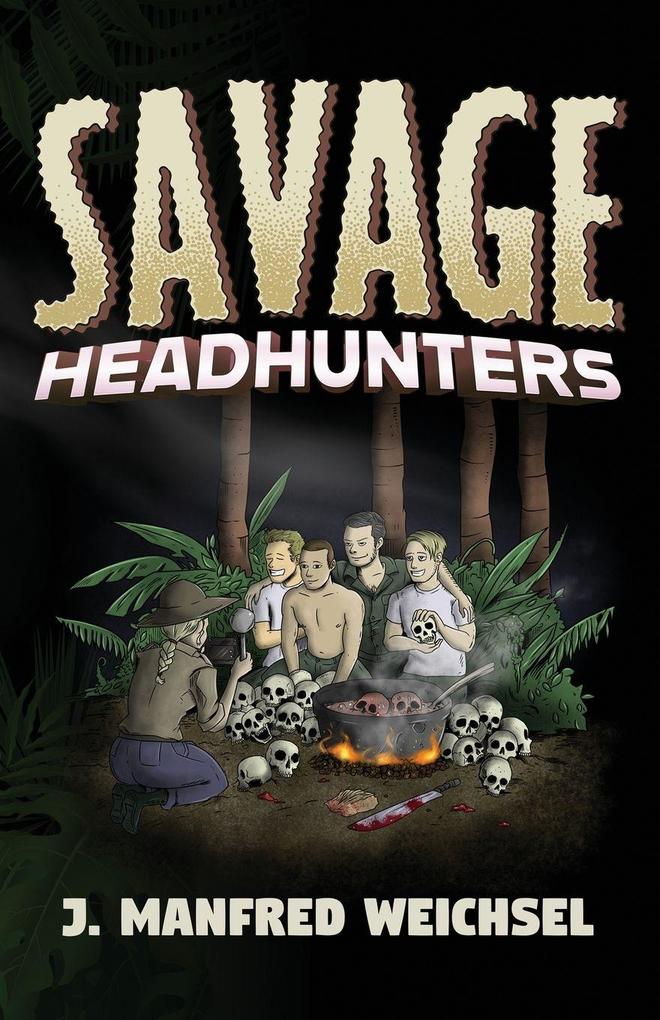 Savage Headhunters