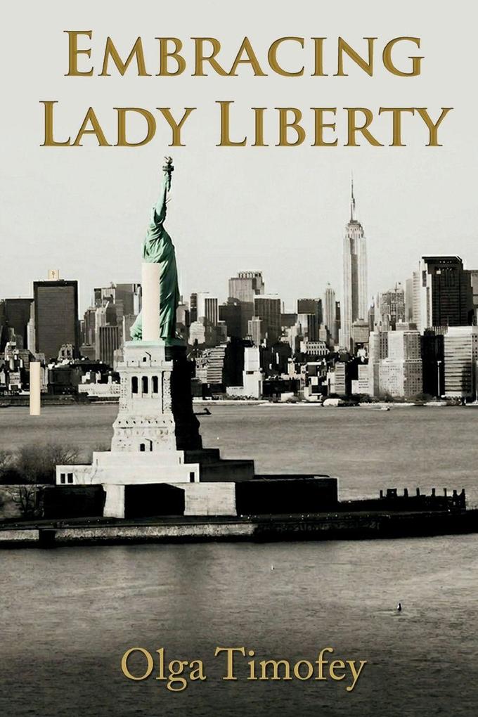 Embracing Lady Liberty