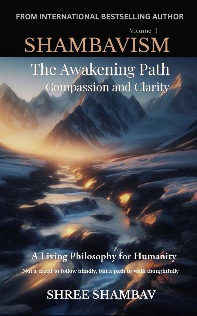 The Awakening Path of Compassion and Clarity