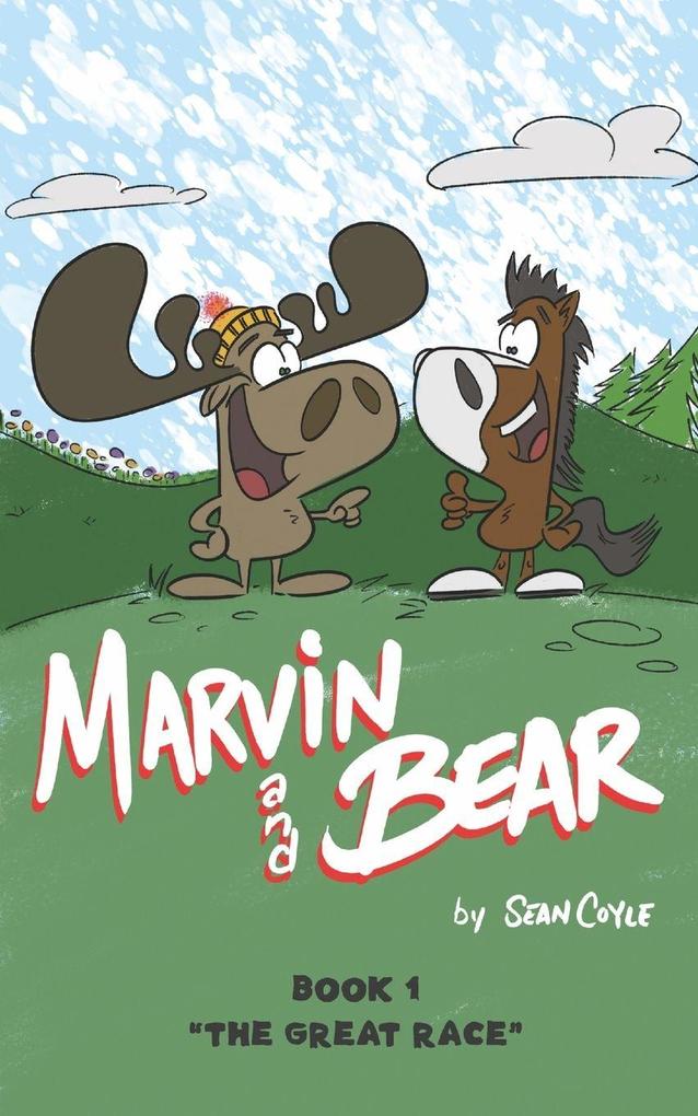 Marvin and Bear