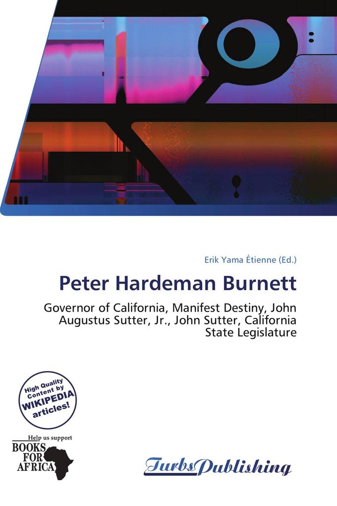 Peter Hardeman Burnett