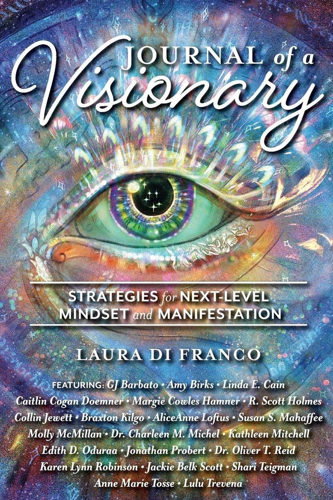 Journal of a Visionary