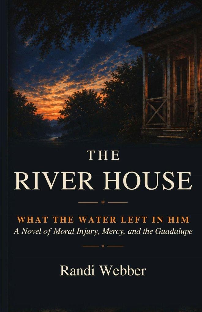The River House