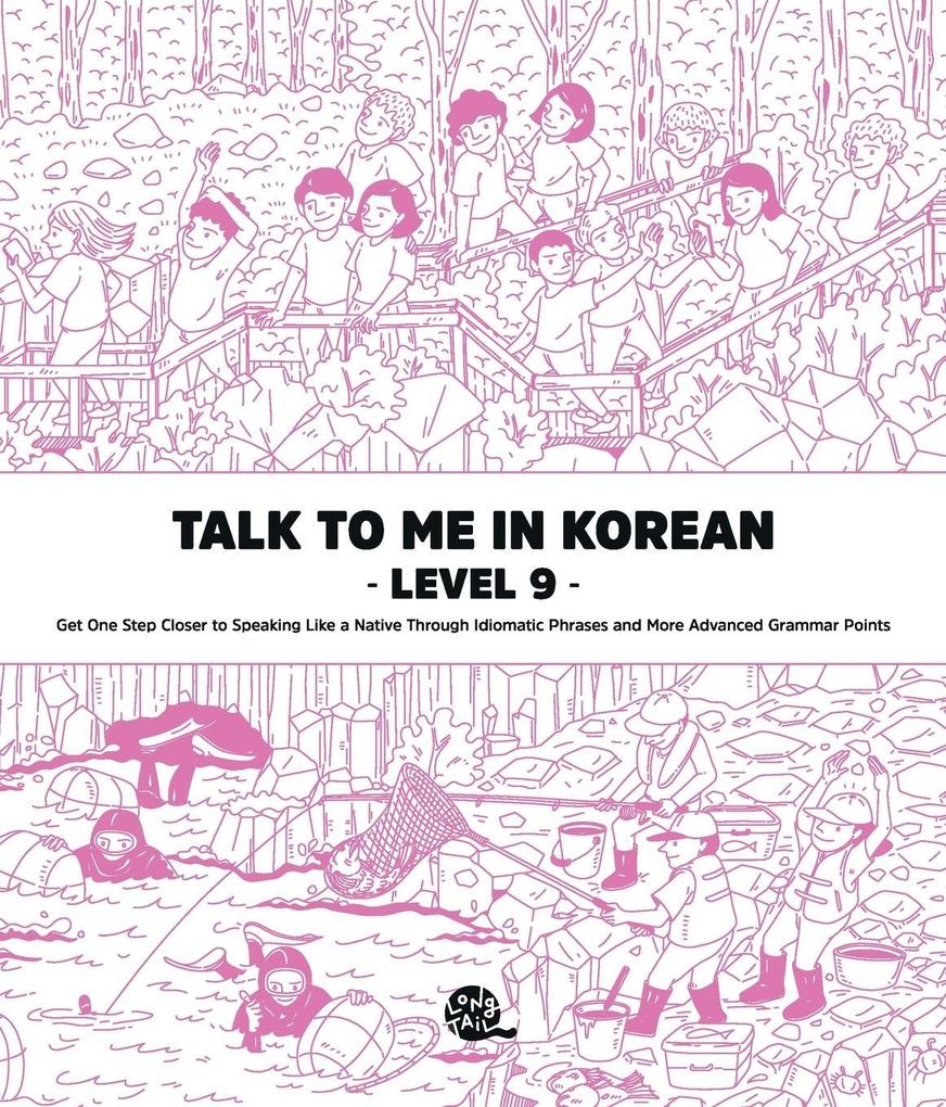 Talk To Me In Korean Level 9