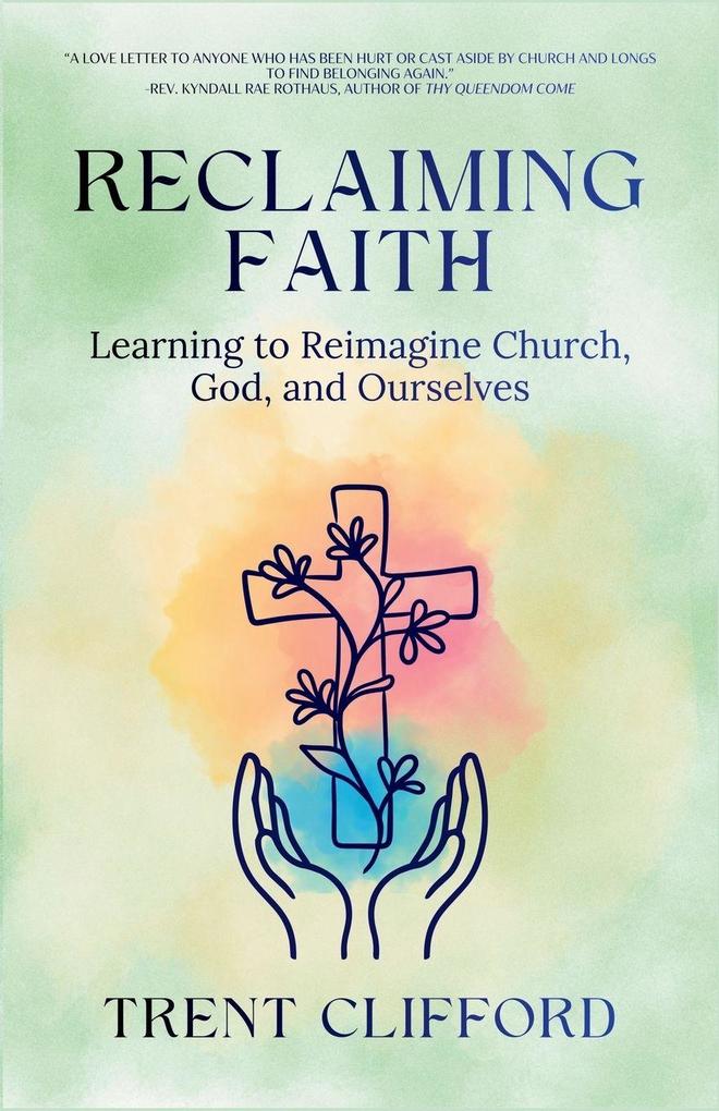 Reclaiming Faith