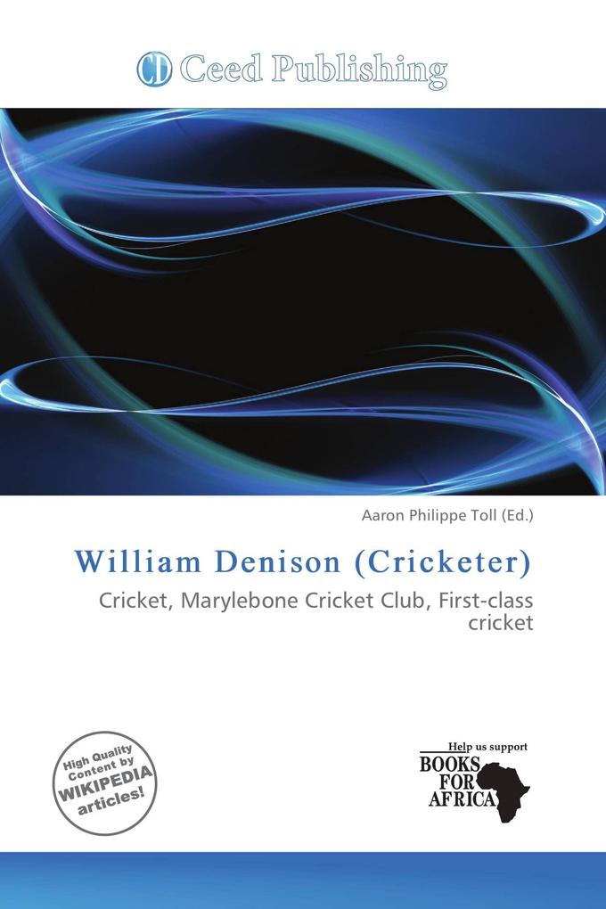 William Denison (Cricketer)