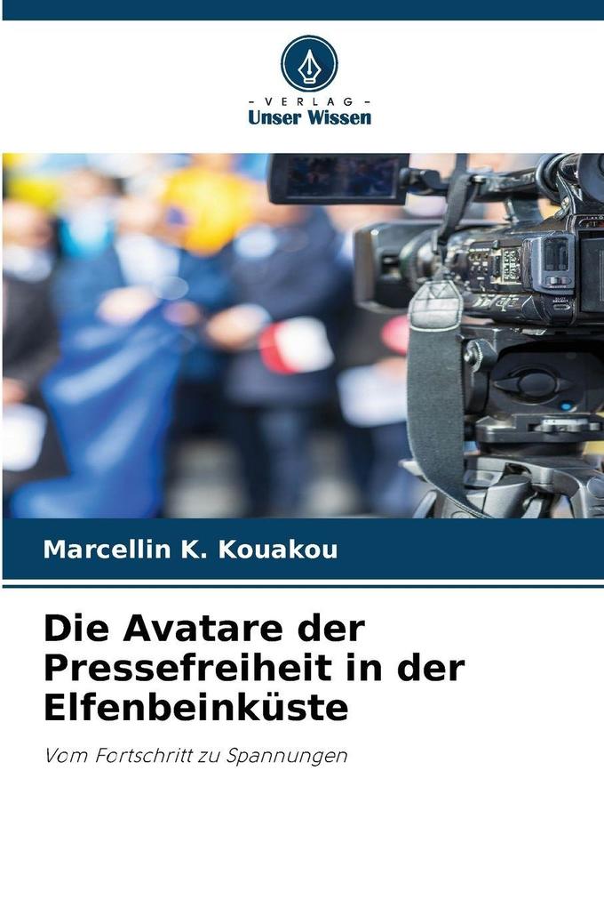 Die Avatare der Pressefreiheit in der Elfenbeinküste
