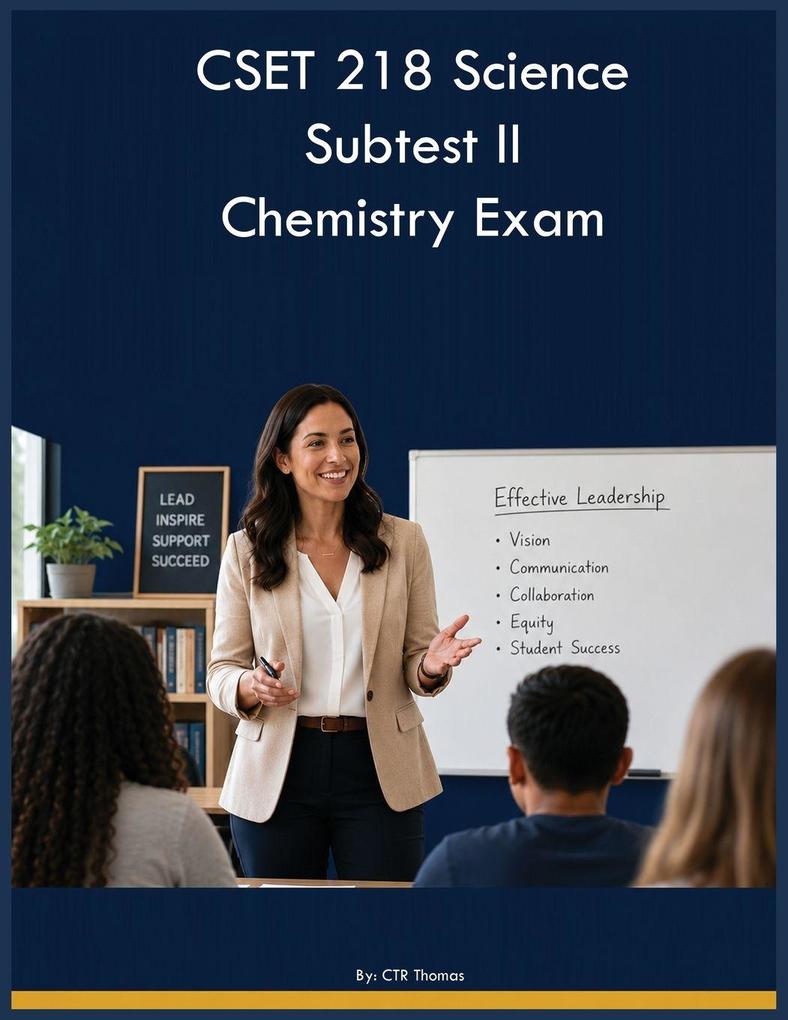 CSET 218 Science Subtest II Chemistry Exam