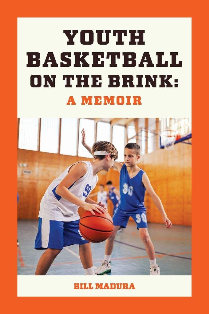 Youth Basketball on the Brink