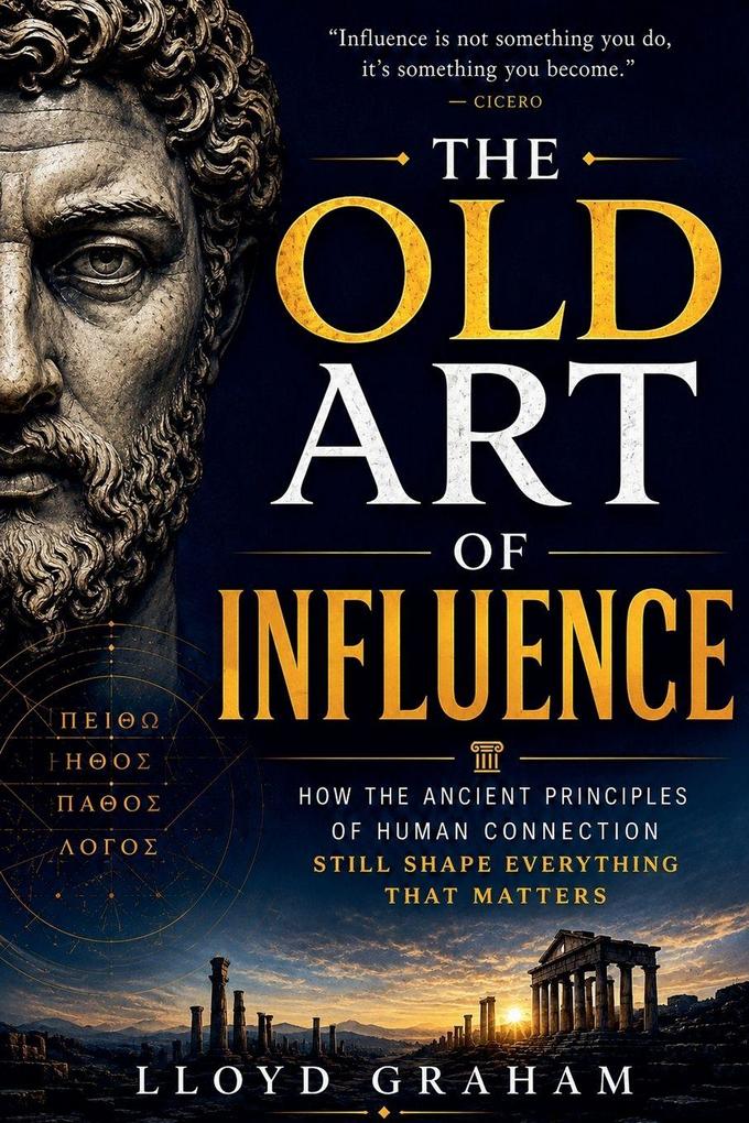 The Old Art of Influence