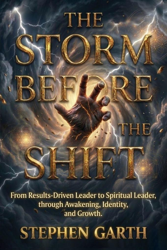 The Storm Before the Shift