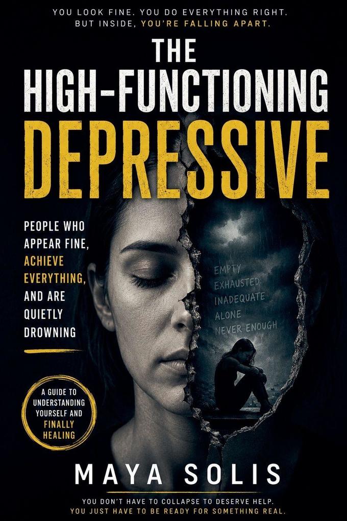 The High-Functioning Depressive