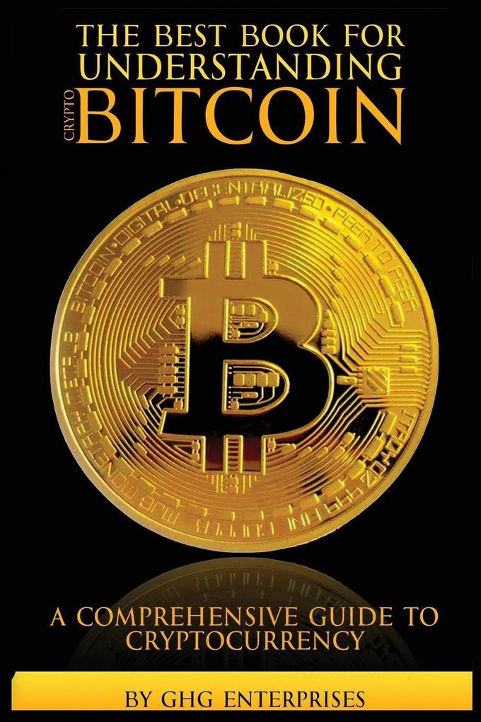 The Best Book for Understanding Crypto & Bitcoin