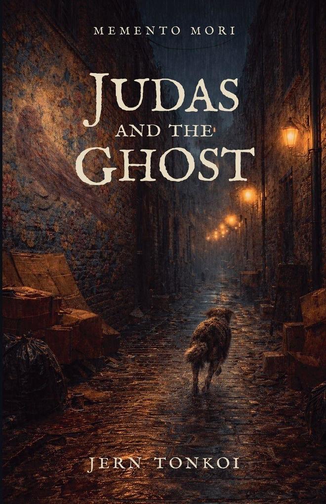 Judas and the Ghost