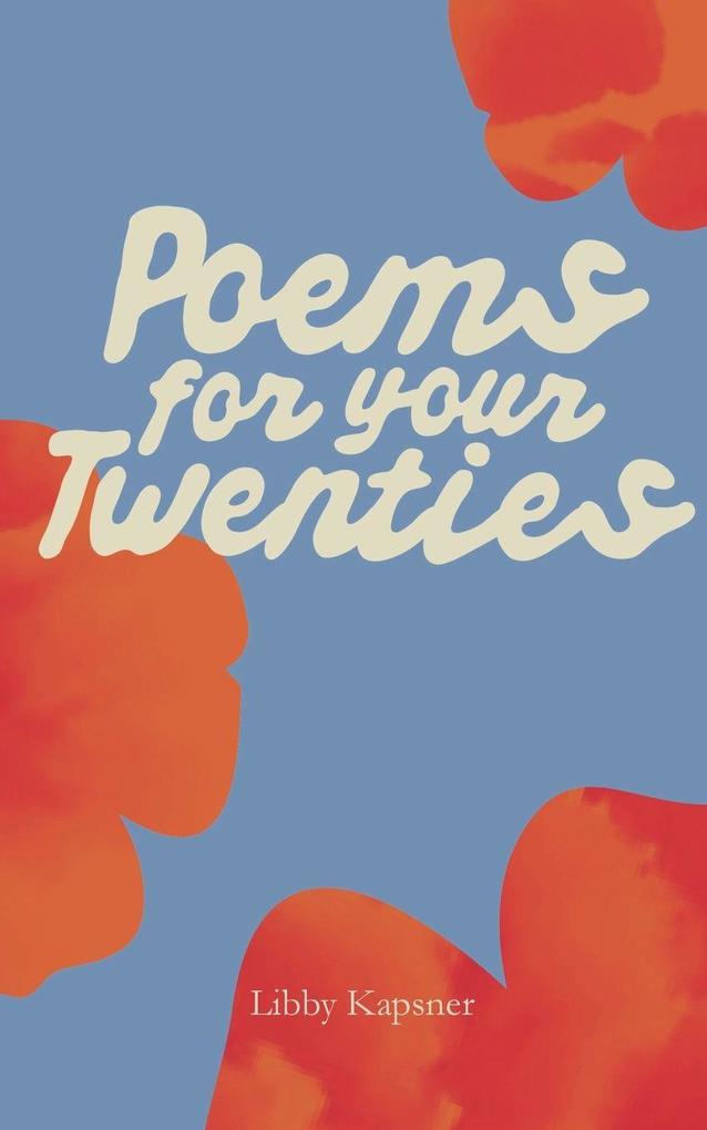 Poems For Your Twenties